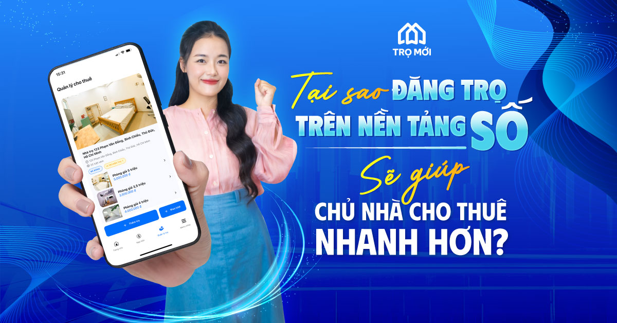 Tại sao đăng trọ trên nền tảng số giúp chủ nhà cho thuê nhanh hơn?
